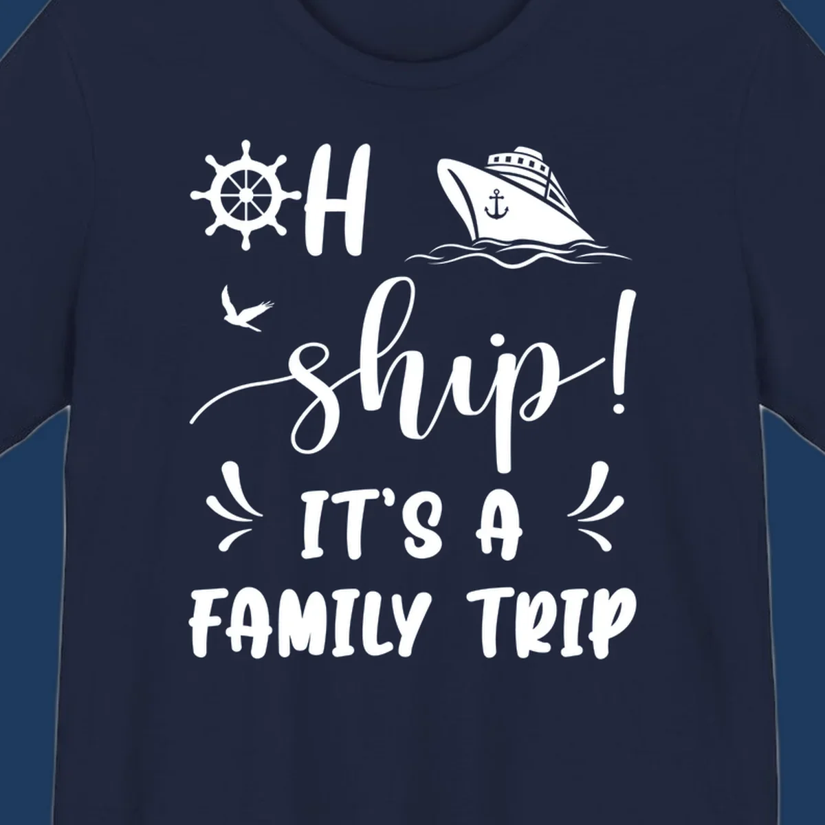 Nautical design with ship wheel, cruise ship, seagull, and 'Ahoy Ship It's A Family Trip' text in white on gray background