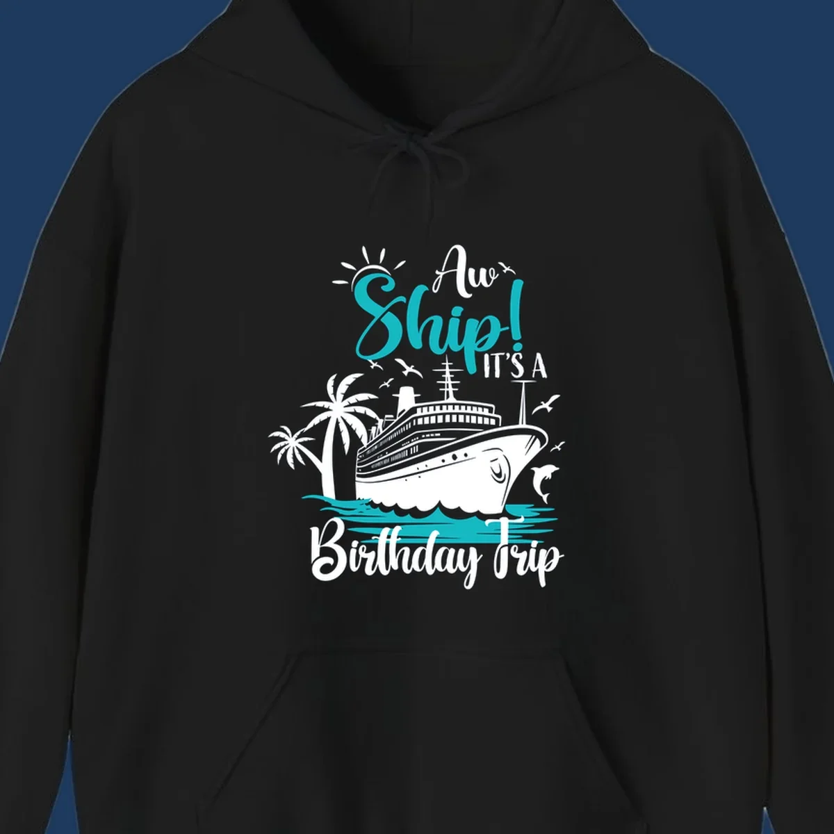 Aw Ship Birthday Cruise design with cruise ship, palm trees, dolphins, and ocean waves in turquoise and white on gray background