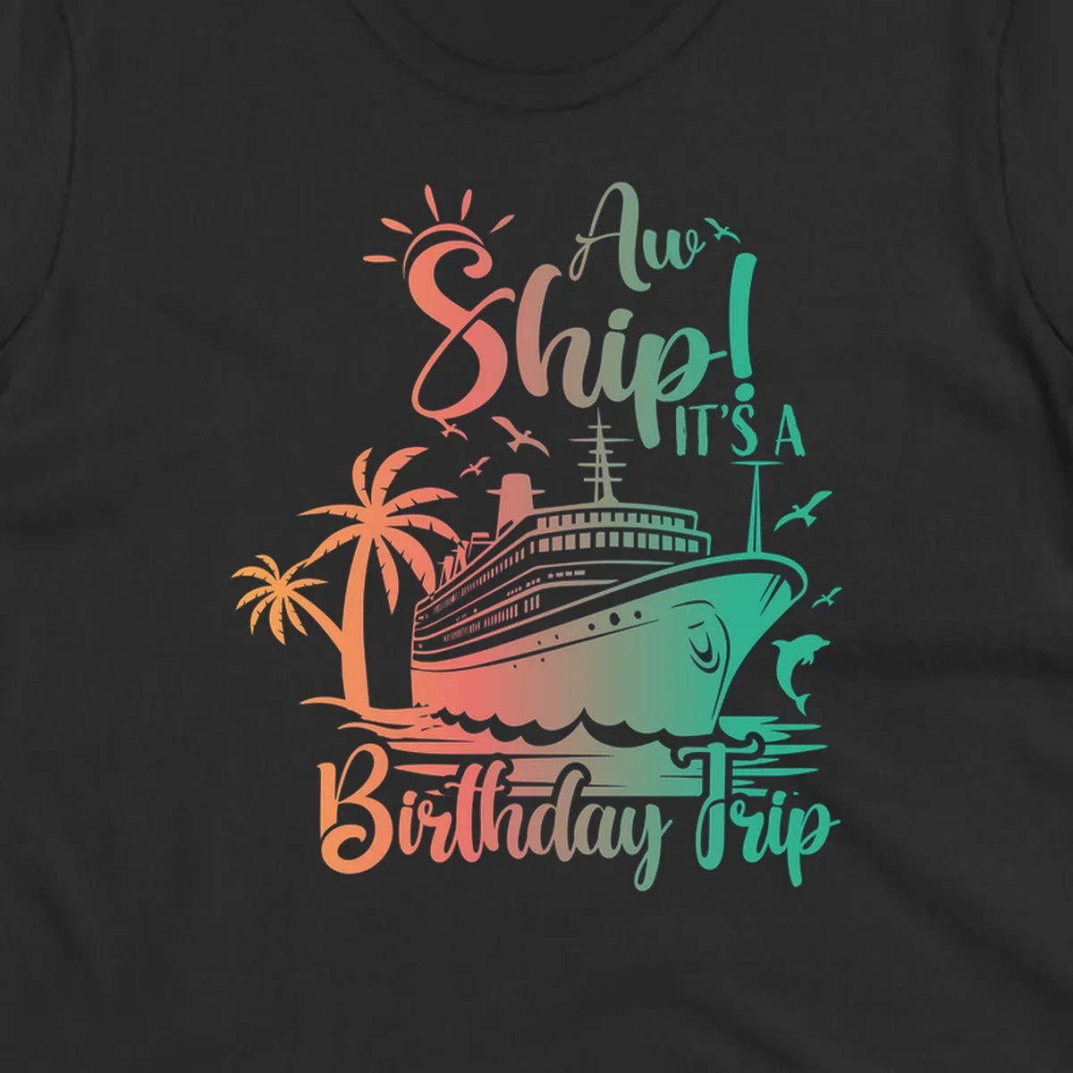 Cruise ship birthday trip design with tropical palm trees, sailing vessel, and playful text in coral and teal colors