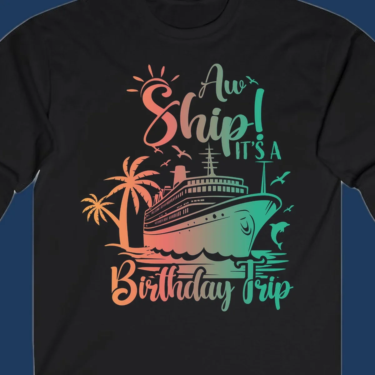 Cruise ship birthday trip design with tropical palm trees, sailing vessel, and playful text in coral and teal colors