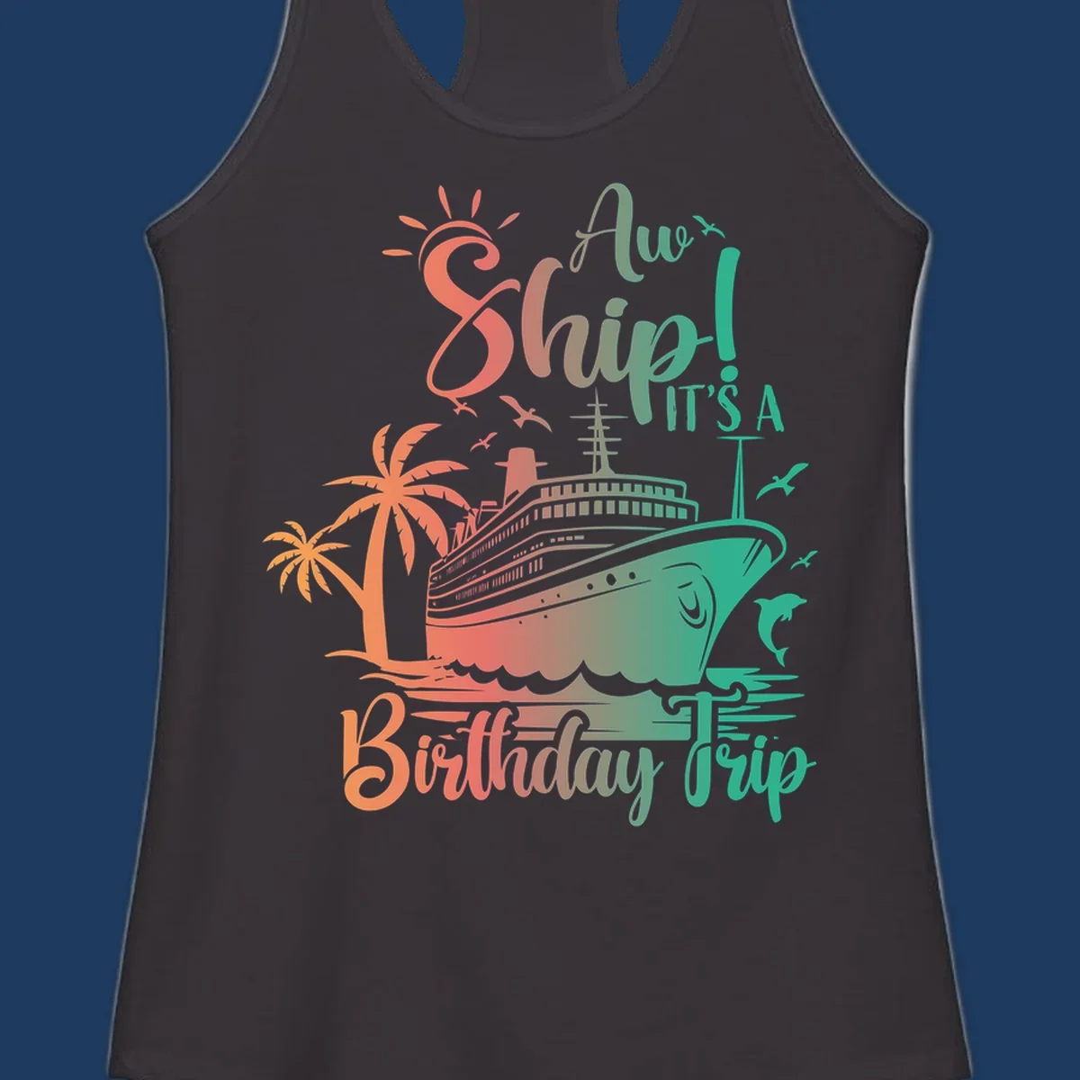 Cruise ship birthday trip design with tropical palm trees, sailing vessel, and playful text in coral and teal colors