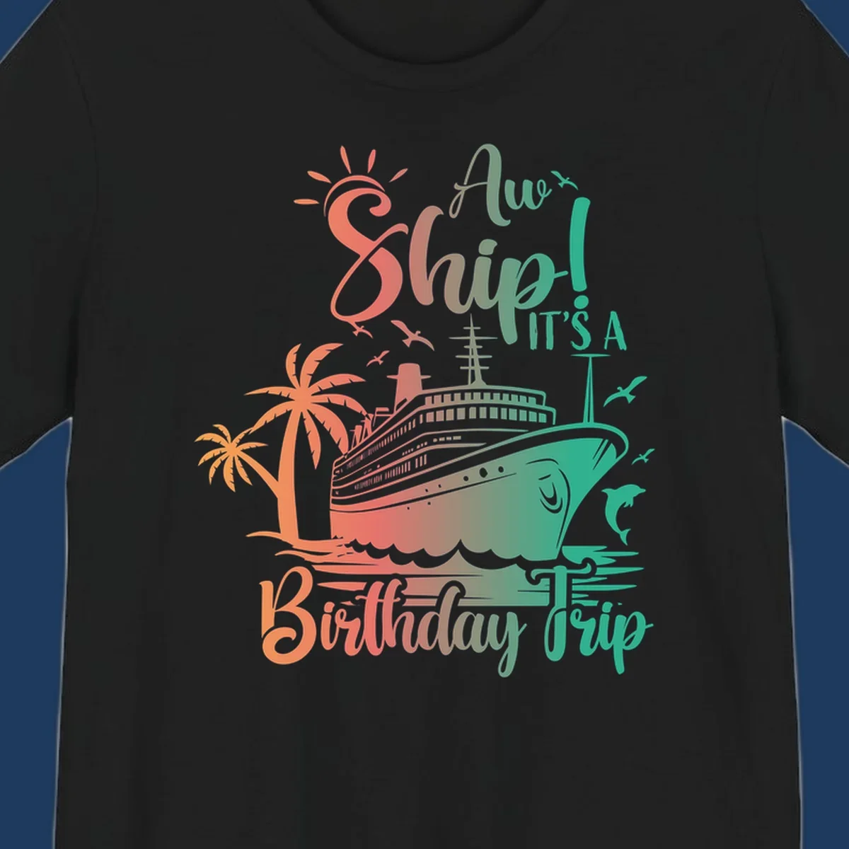 Cruise ship birthday trip design with tropical palm trees, sailing vessel, and playful text in coral and teal colors