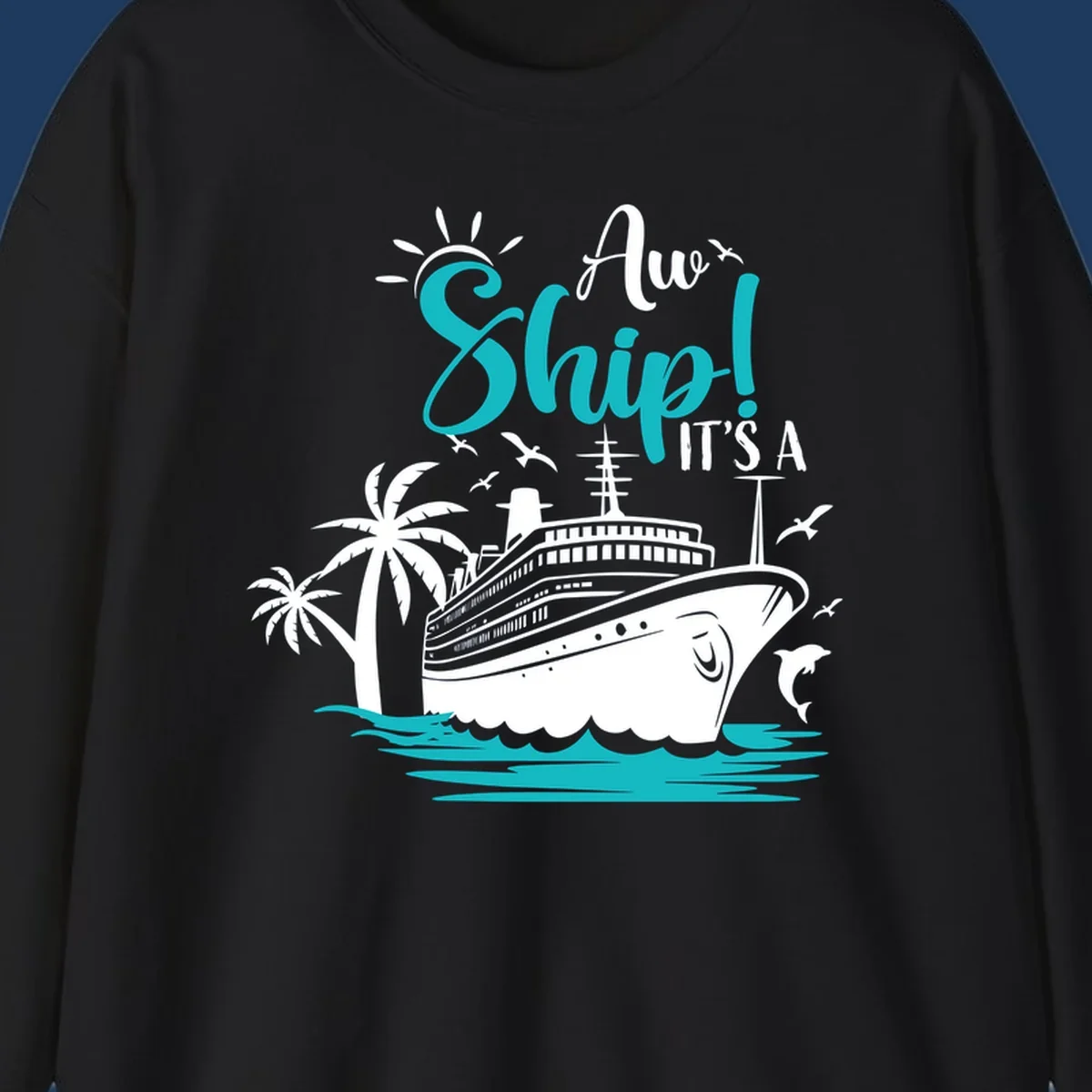 Aw ship it's a cruise design with ship, palm trees, waves, and seagulls in turquoise and white illustration