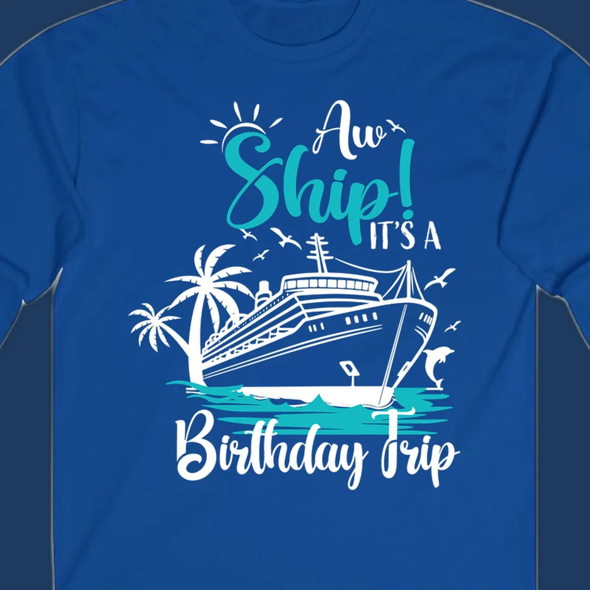 Ahoy ship birthday trip design with cruise ship, palm trees, dolphins, and ocean waves in teal and white on gray