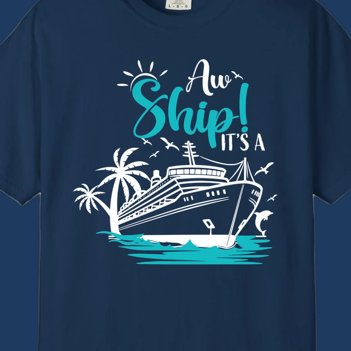 Aw ship cruise pun design with ocean liner, palm trees, waves, seagulls, and dolphin illustration in turquoise and white