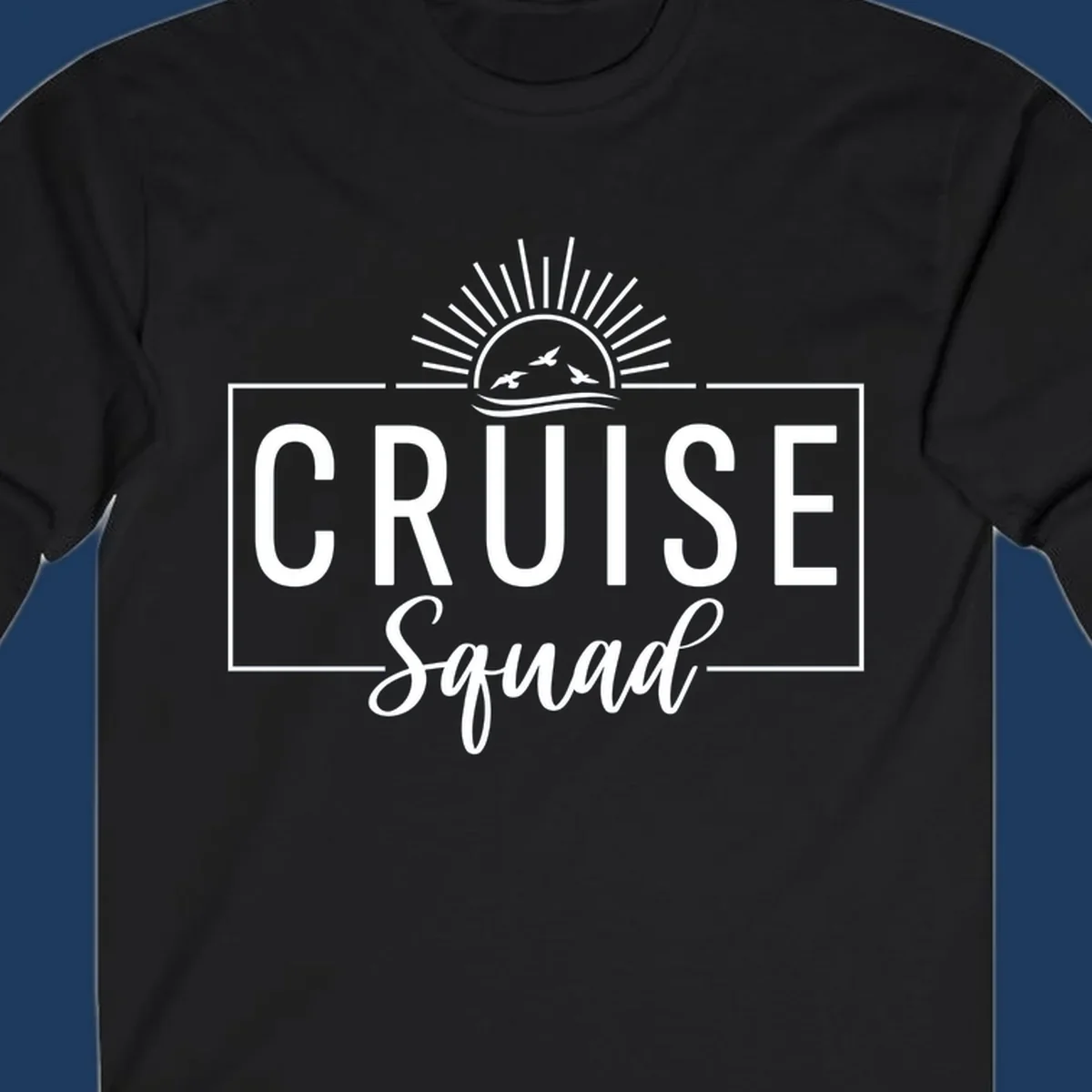 Cruise squad sunrise design with rising sun, radiating rays, ocean waves, and flying birds in white on gray background