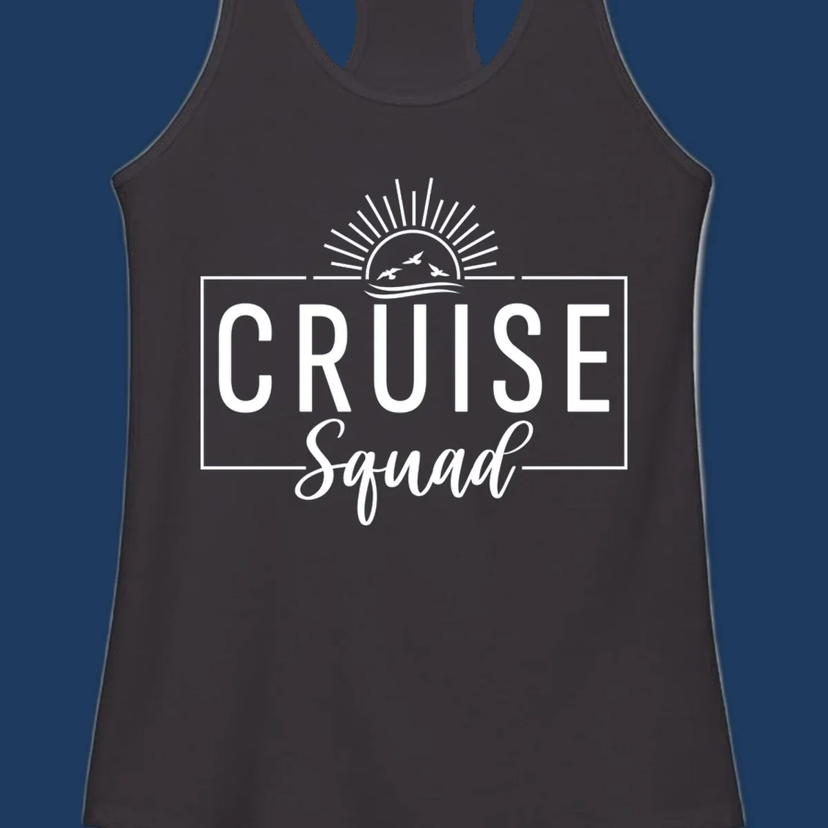 Cruise squad sunrise design with rising sun, radiating rays, ocean waves, and flying birds in white on gray background