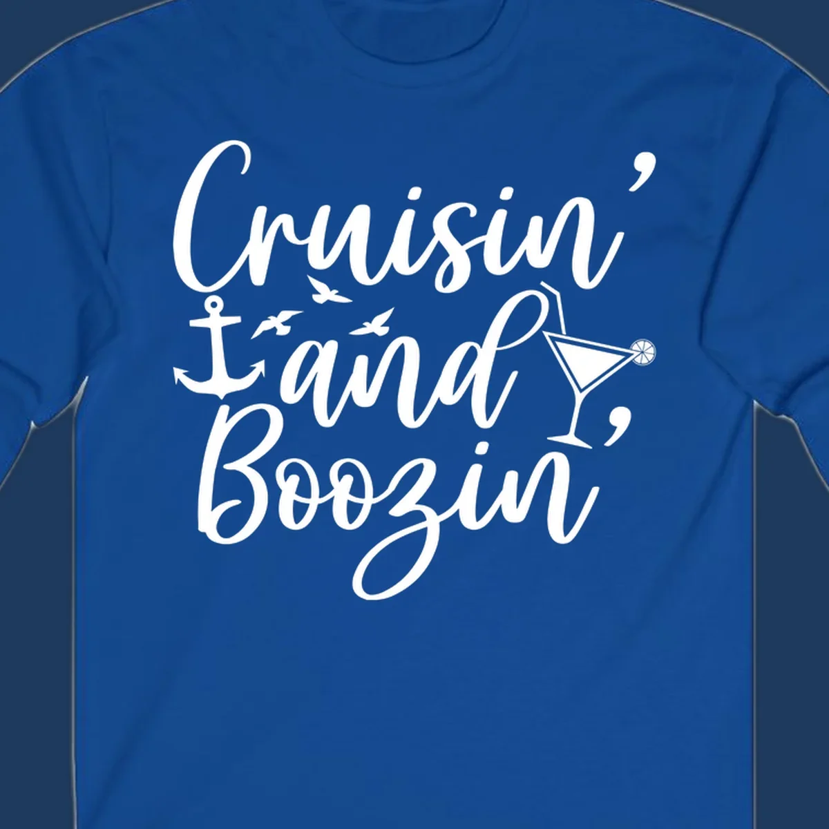 Cruisin and boozing nautical design with anchor, seagulls, and cocktail illustration on gray background