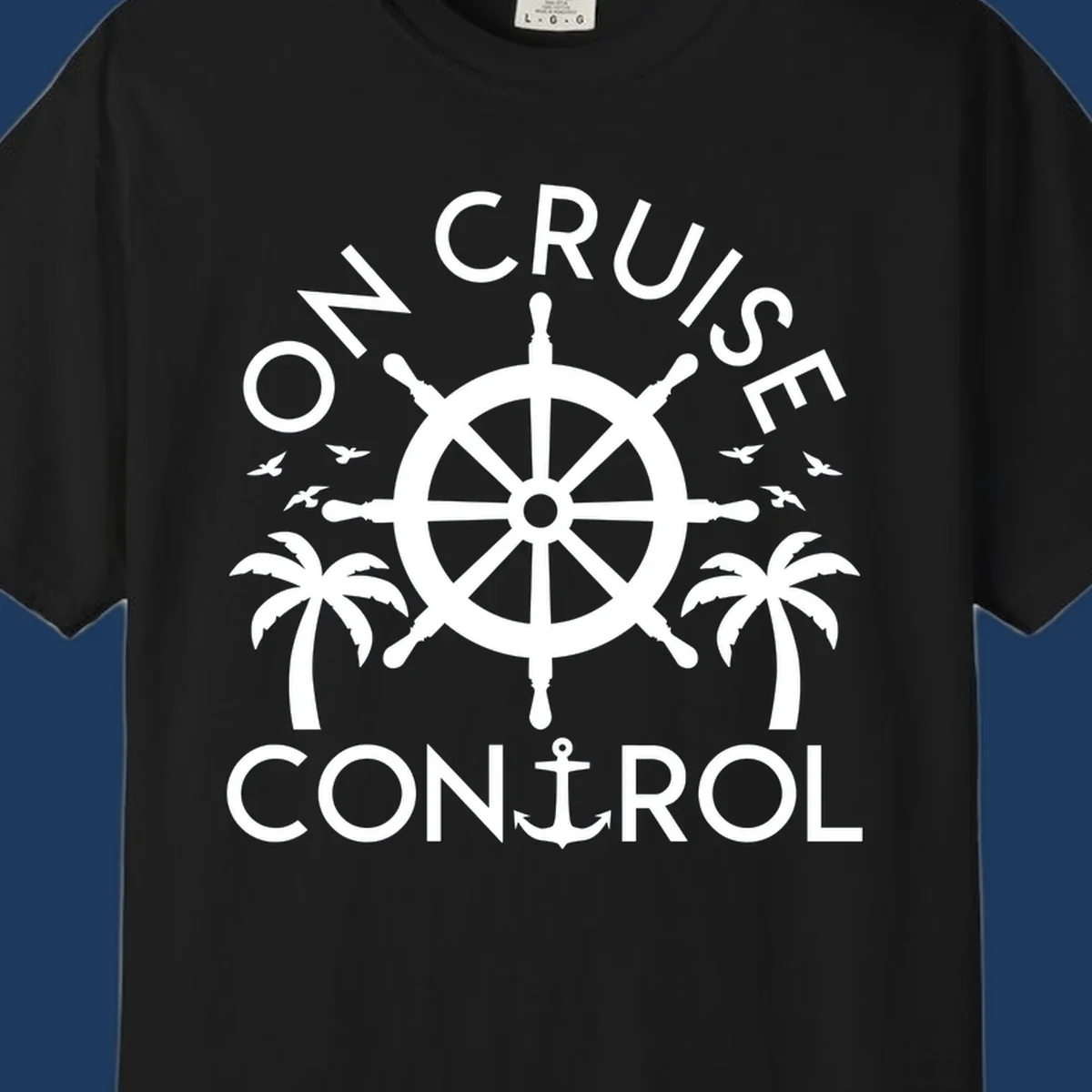 White nautical design with ship's wheel, anchor, palm trees and seagulls with 'On Cruise Control' text on gray background