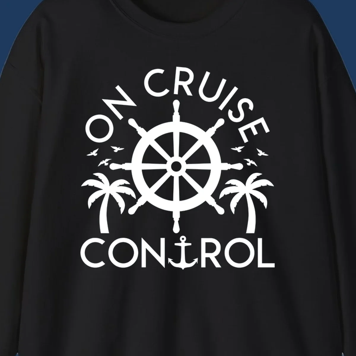 White nautical design with ship's wheel, anchor, palm trees and seagulls with 'On Cruise Control' text on gray background