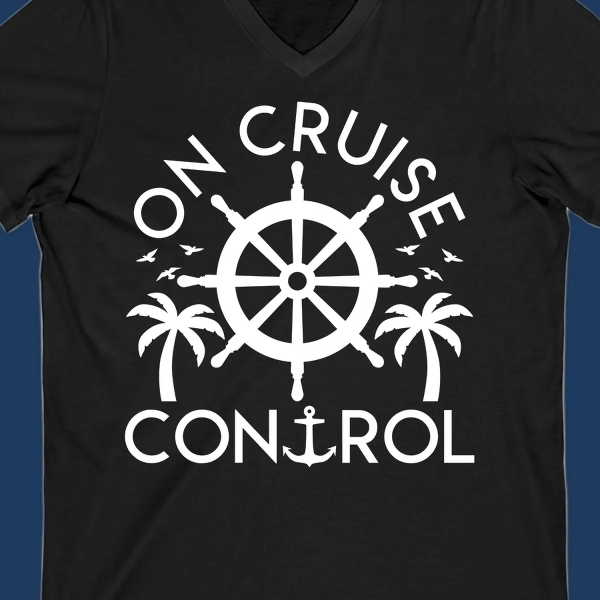 White nautical design with ship's wheel, anchor, palm trees and seagulls with 'On Cruise Control' text on gray background