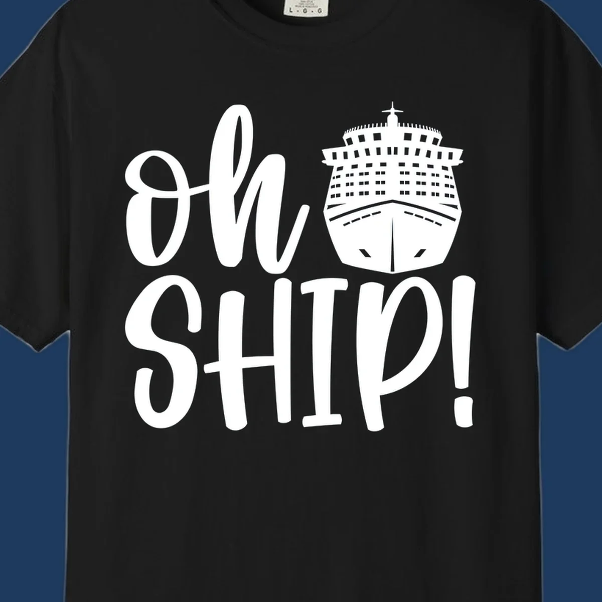 White ow ship cruise pun design featuring bold text and detailed cruise ship illustration on gray background