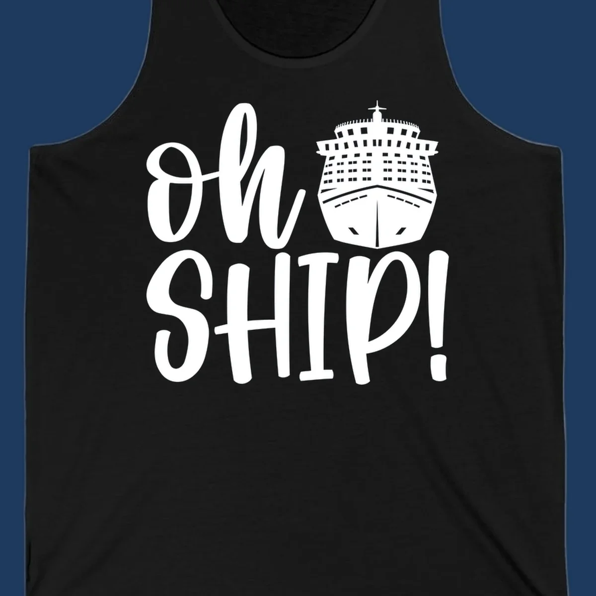 White ow ship cruise pun design featuring bold text and detailed cruise ship illustration on gray background
