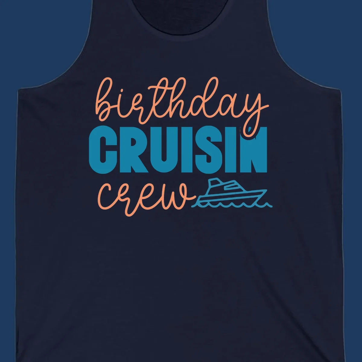 Birthday crushin crew design with coral script text, teal ship illustration, and ocean waves on gray background