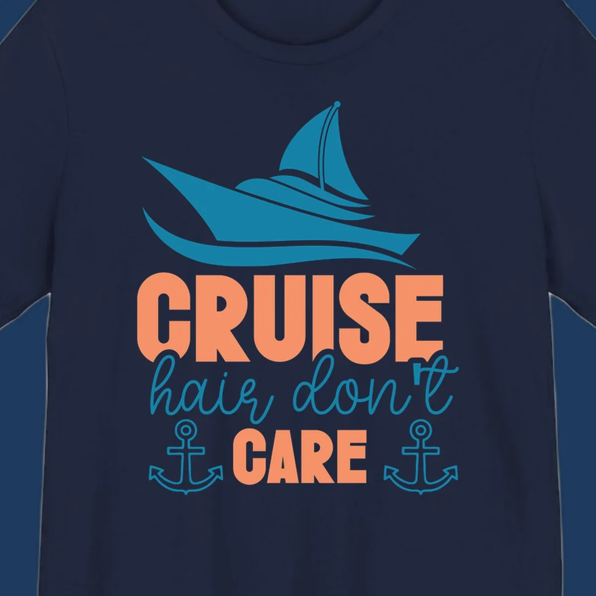 Teal sailboat and waves above coral text reading 'CRUISE hair, don't CARE' with anchor designs