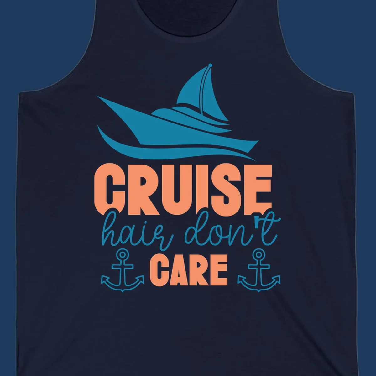 Teal sailboat and waves above coral text reading 'CRUISE hair, don't CARE' with anchor designs