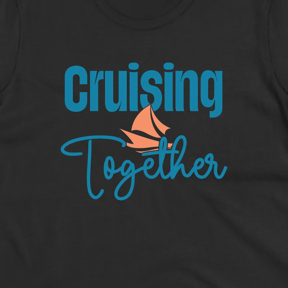 Teal and coral sailboat illustration with 'Cruising Together' text in cursive lettering on gray background