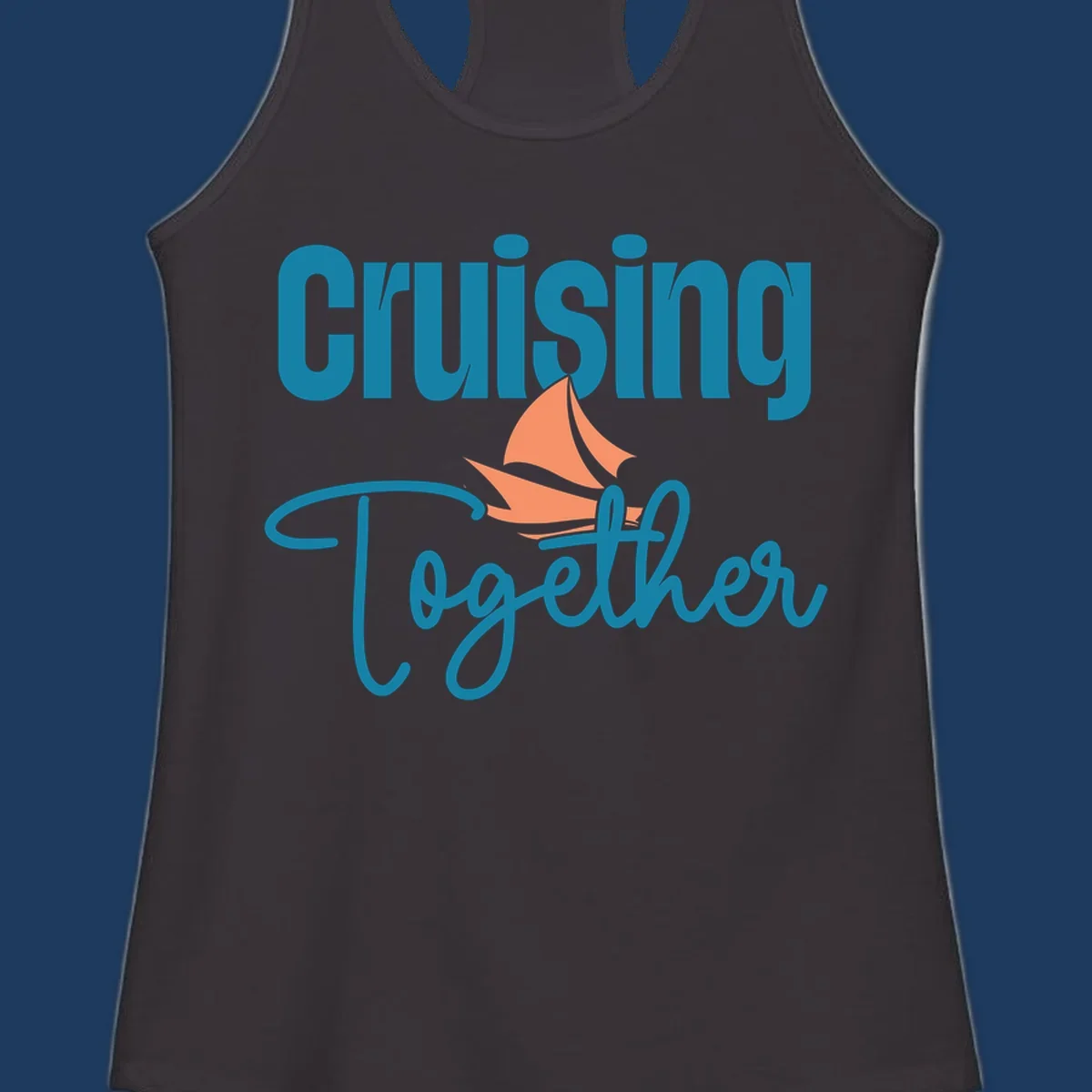 Teal and coral sailboat illustration with 'Cruising Together' text in cursive lettering on gray background