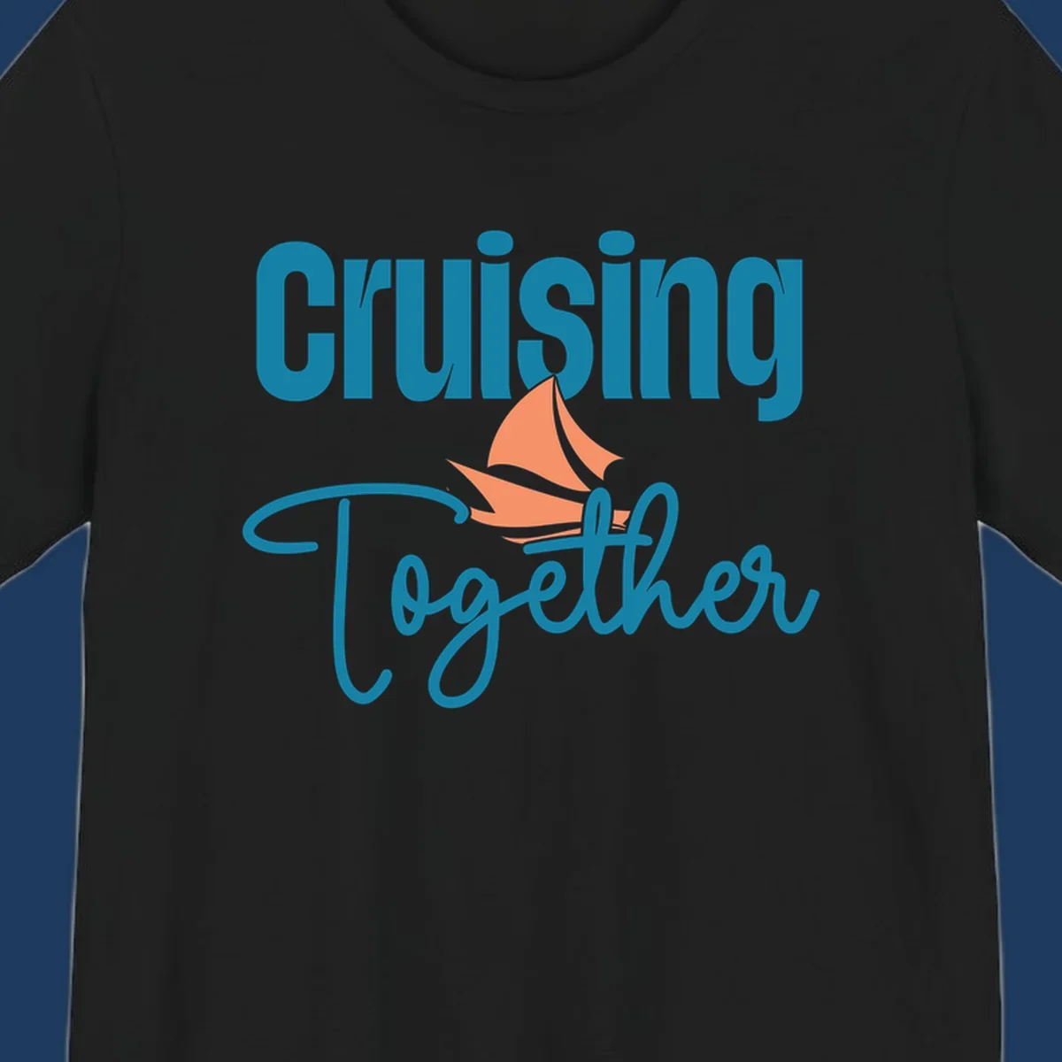 Teal and coral sailboat illustration with 'Cruising Together' text in cursive lettering on gray background