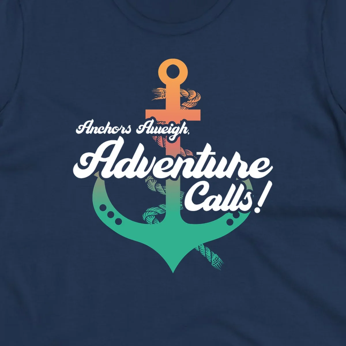 Nautical illustration with orange anchor and teal mermaid tail, white cursive text reading Anchors Aweigh Adventure Calls