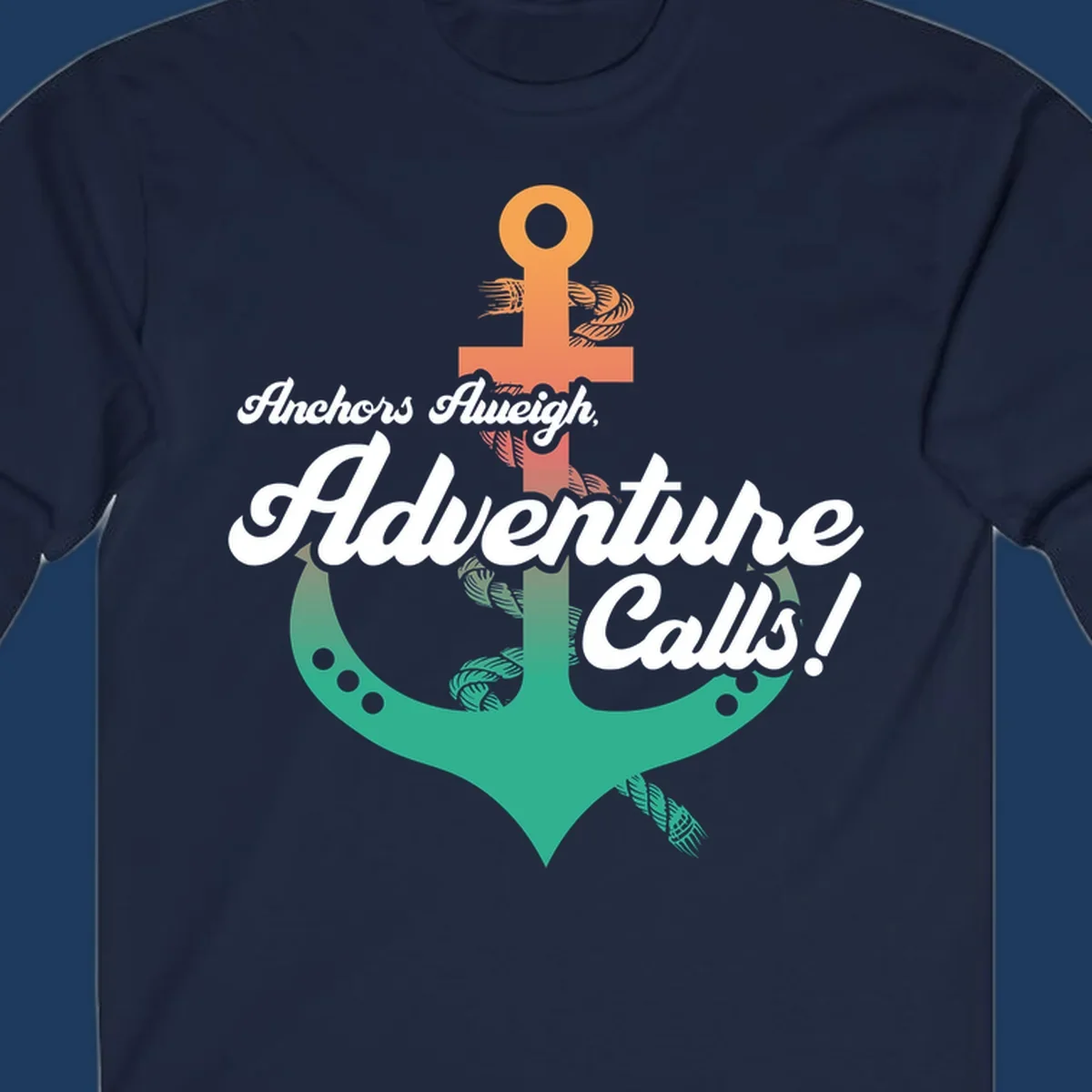 Nautical illustration with orange anchor and teal mermaid tail, white cursive text reading Anchors Aweigh Adventure Calls