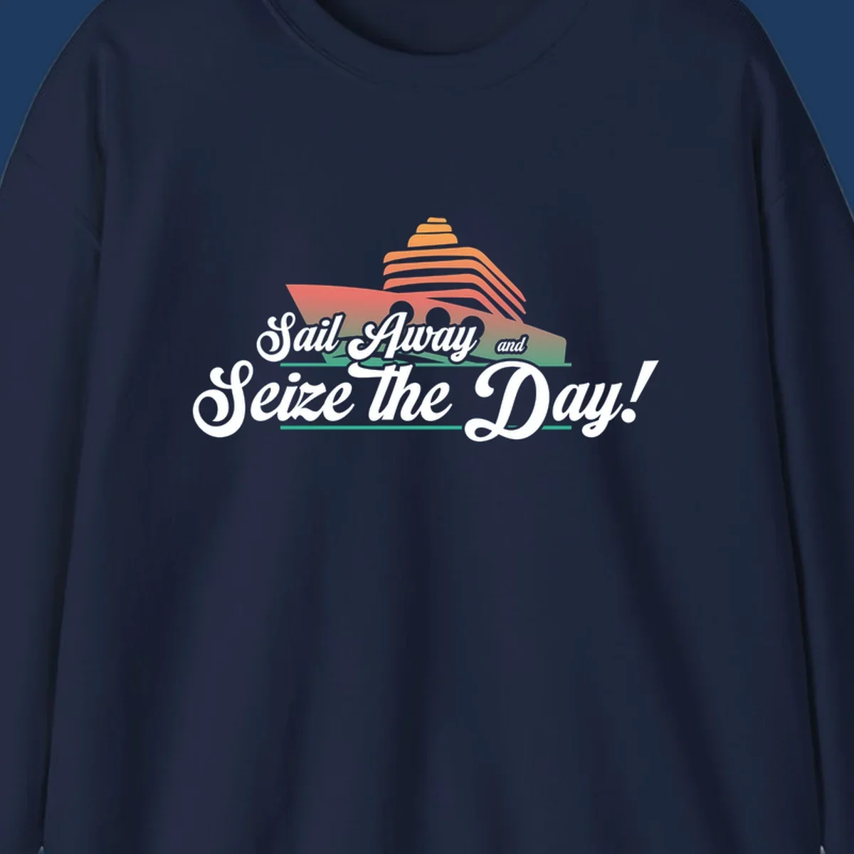 Sail away seize the day design featuring a layered coral cruise ship with white script text on gray background