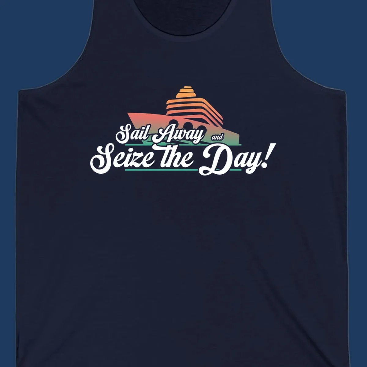 Sail away seize the day design featuring a layered coral cruise ship with white script text on gray background