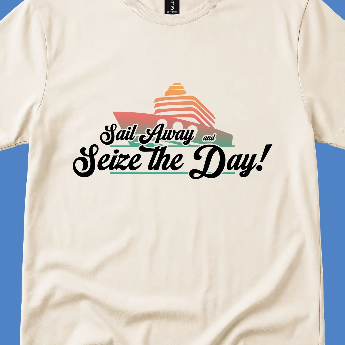 Sail away seize the day design featuring a layered coral cruise ship with white script text on gray background