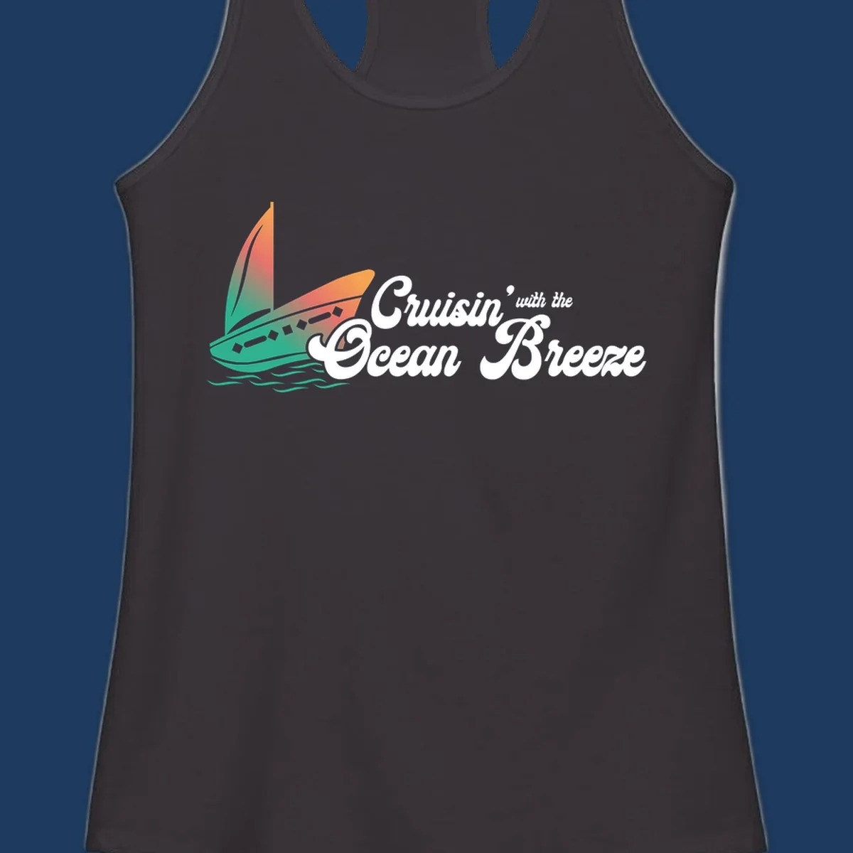 Sailboat with gradient orange-to-green sail on ocean waves with 'Cruisin' with the Ocean Breeze' text in white script