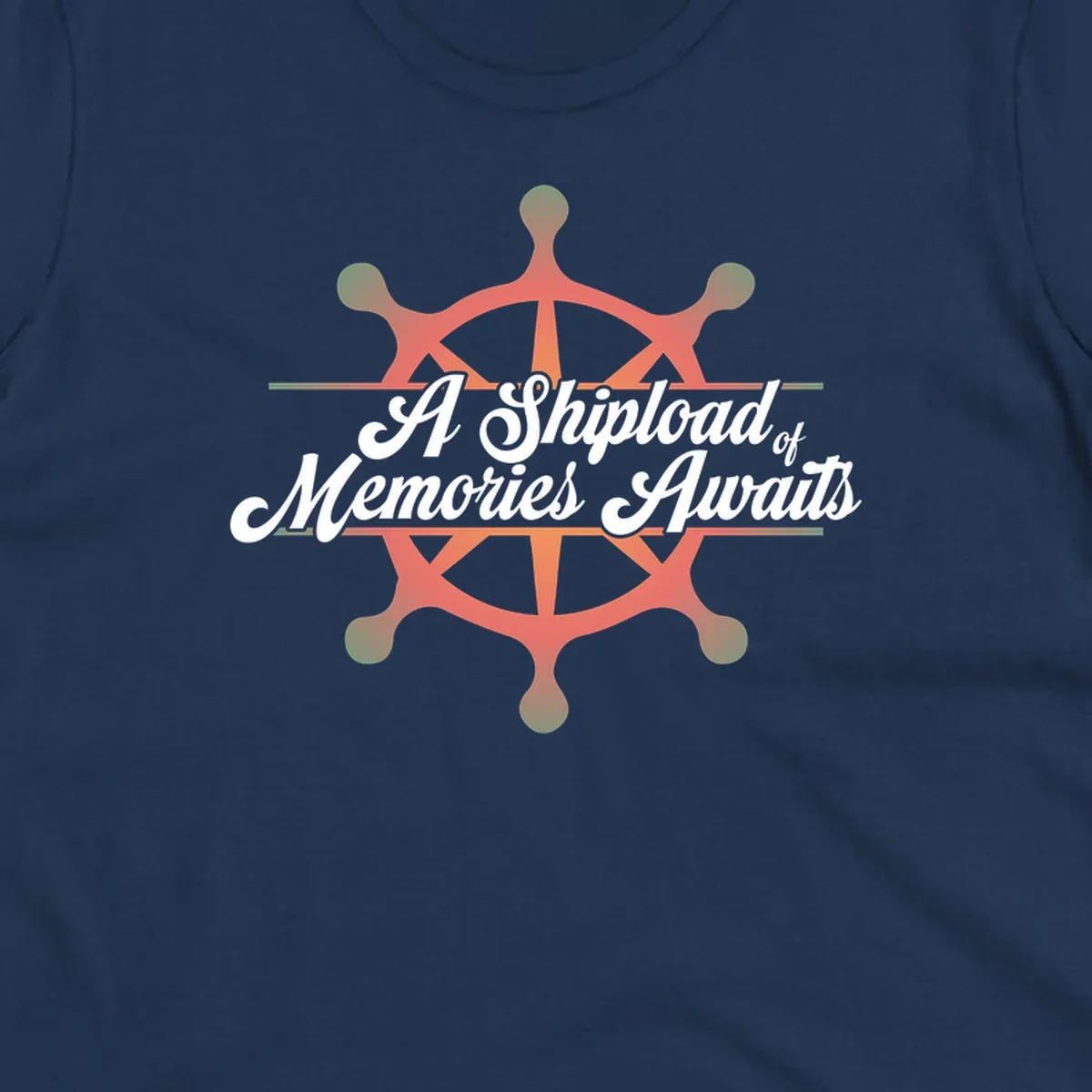 Coral ship's wheel with figures and white script text reading 'A Shipload of Memories Awaits' on gray background