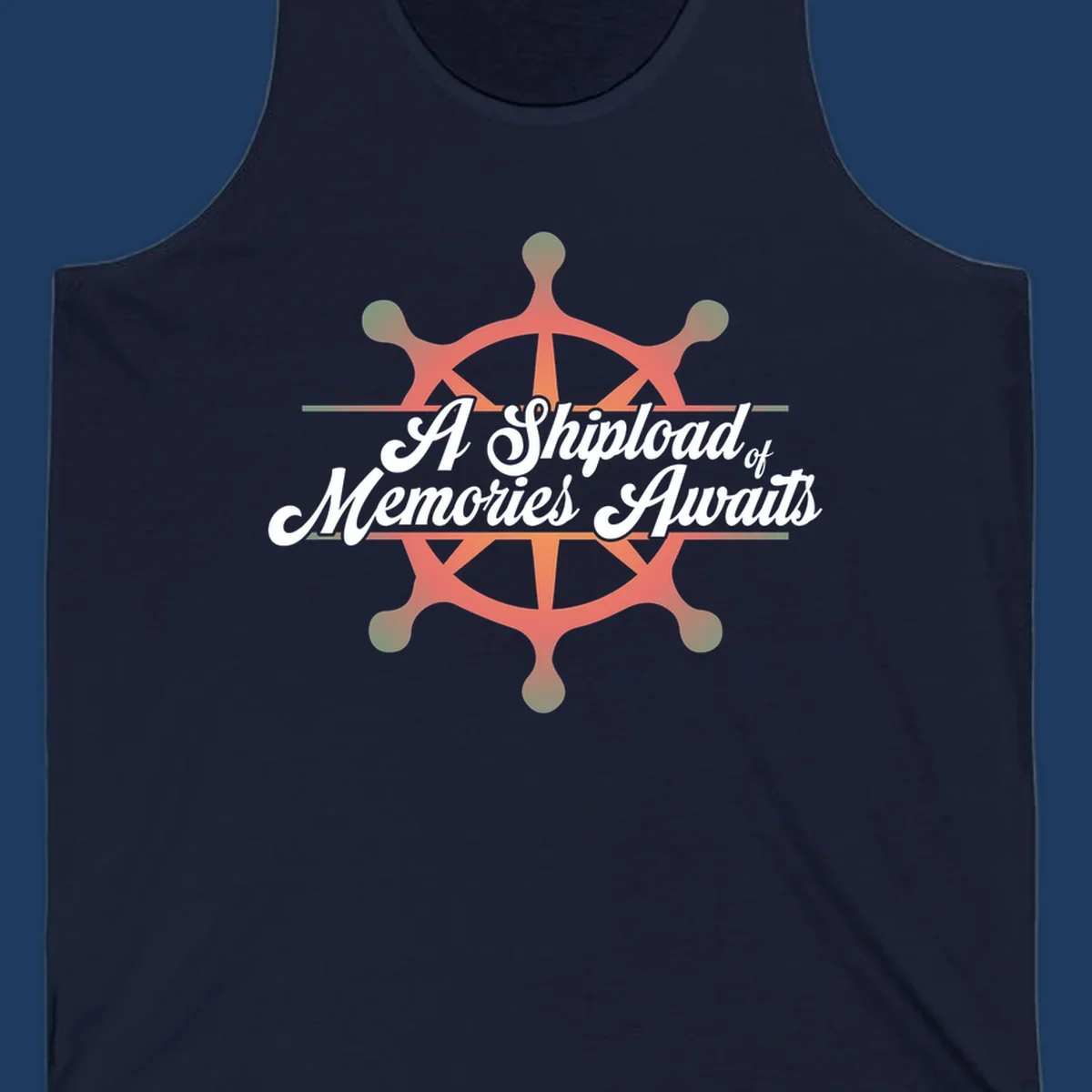 Coral ship's wheel with figures and white script text reading 'A Shipload of Memories Awaits' on gray background