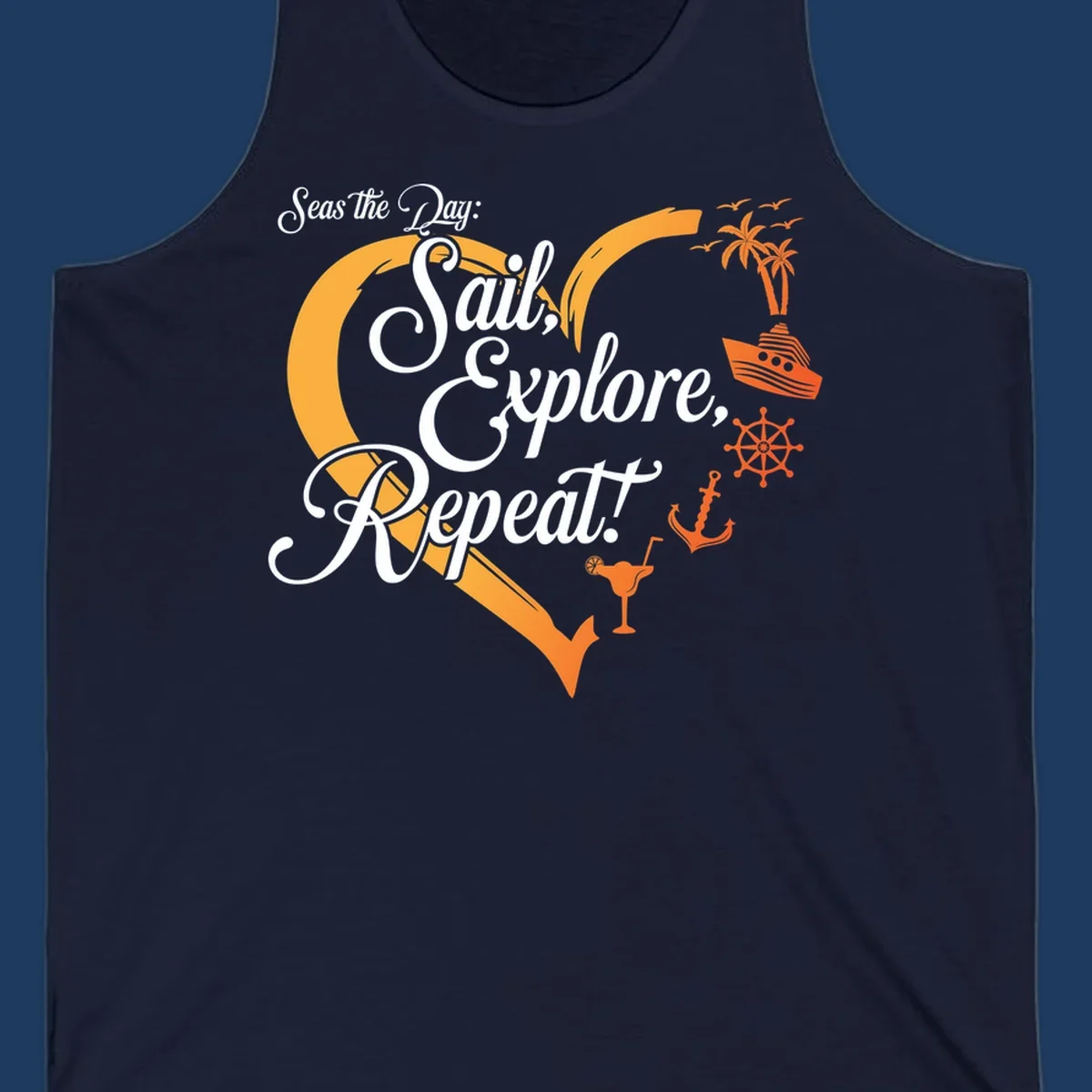 Seas the day sail explore repeat design with sailboat, anchor, ship wheel, palm trees and cocktail in orange and white nautical illustration.