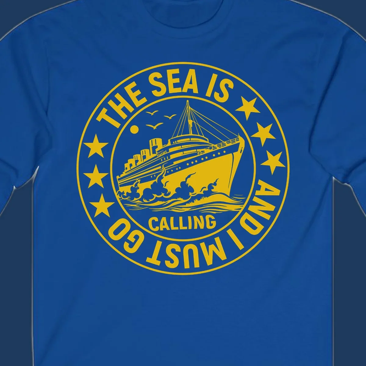 Circular nautical badge with cruise ship, waves, and stars, text reads 'The Sea Is Calling I Must Go'