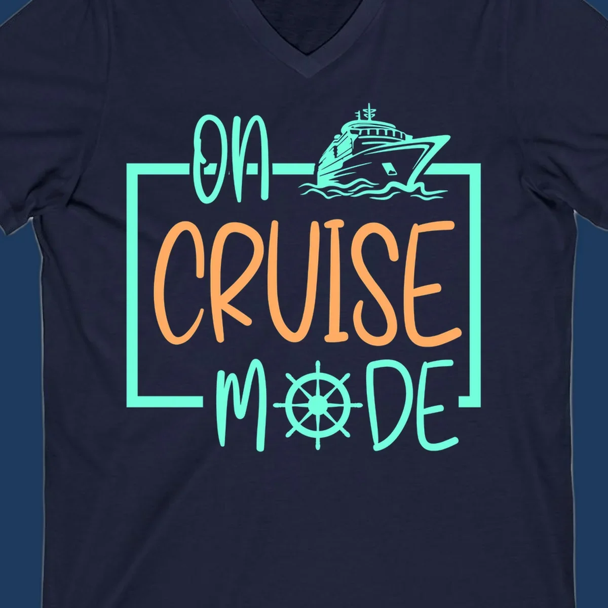 On cruise mode design with turquoise cruise ship and ship wheel, orange text on gray background