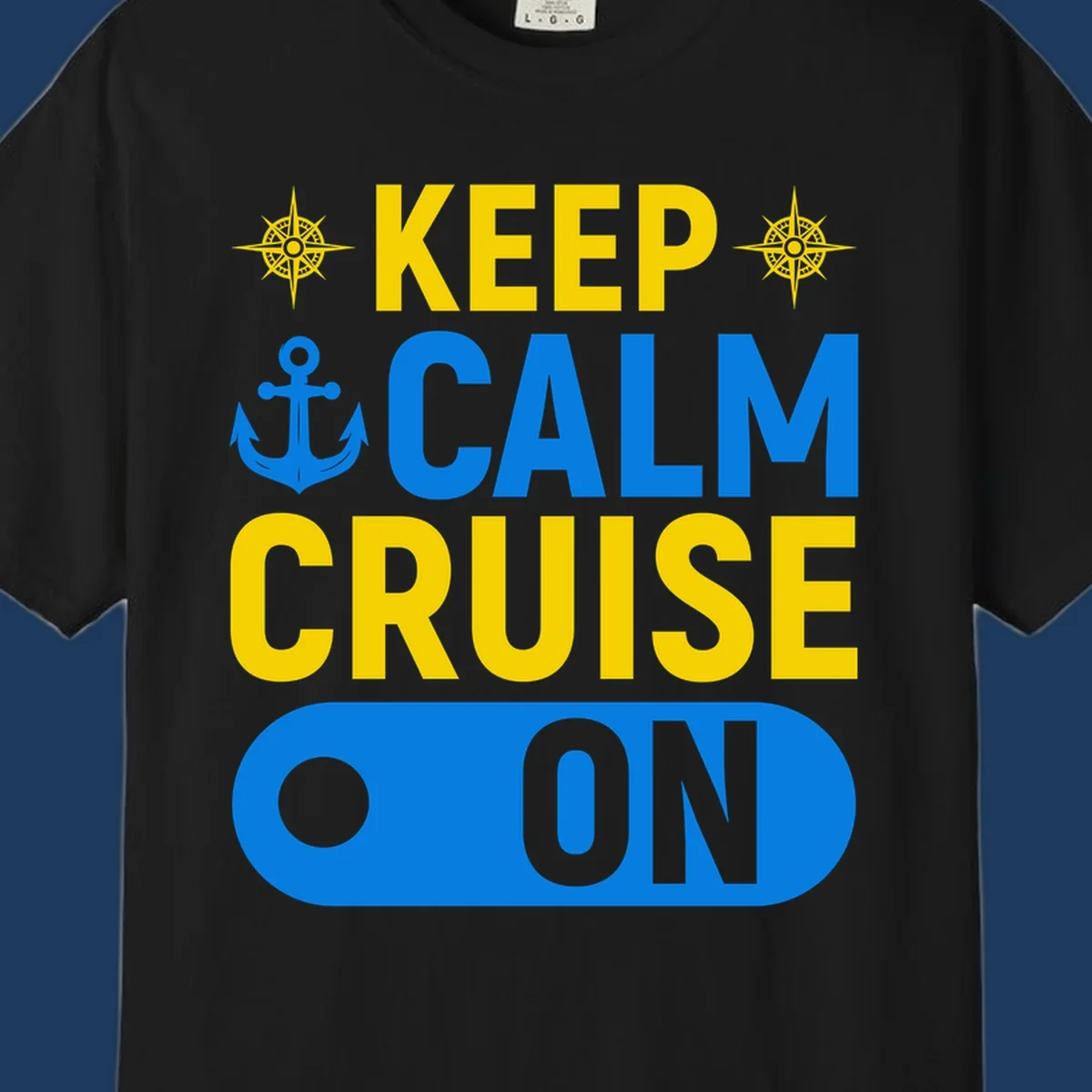 Keep calm cruise on design with yellow text, blue anchor and compass roses on gray background