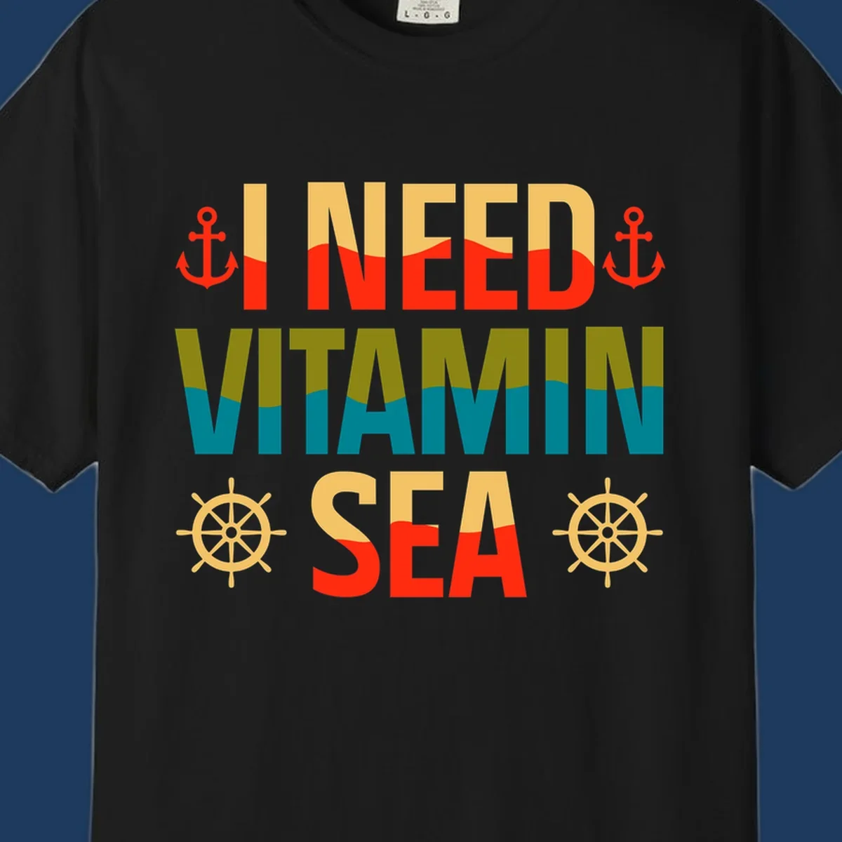 Colorful nautical design with anchors, ship wheels, and text reading 'I NEED VITAMIN SEA' for cruise lovers