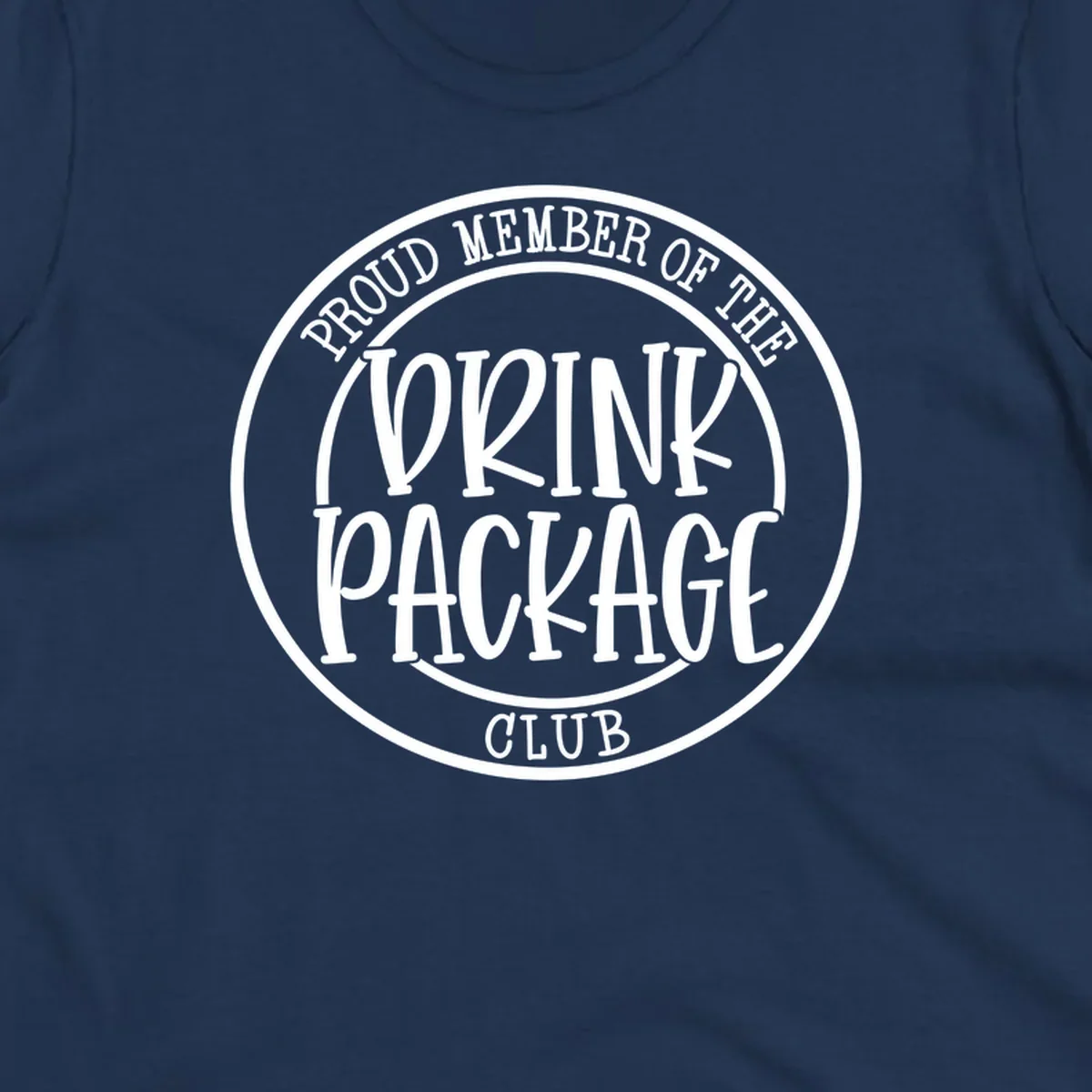 Circular badge design reading 'Proud Member of the Drink Package Club' in white text on gray background