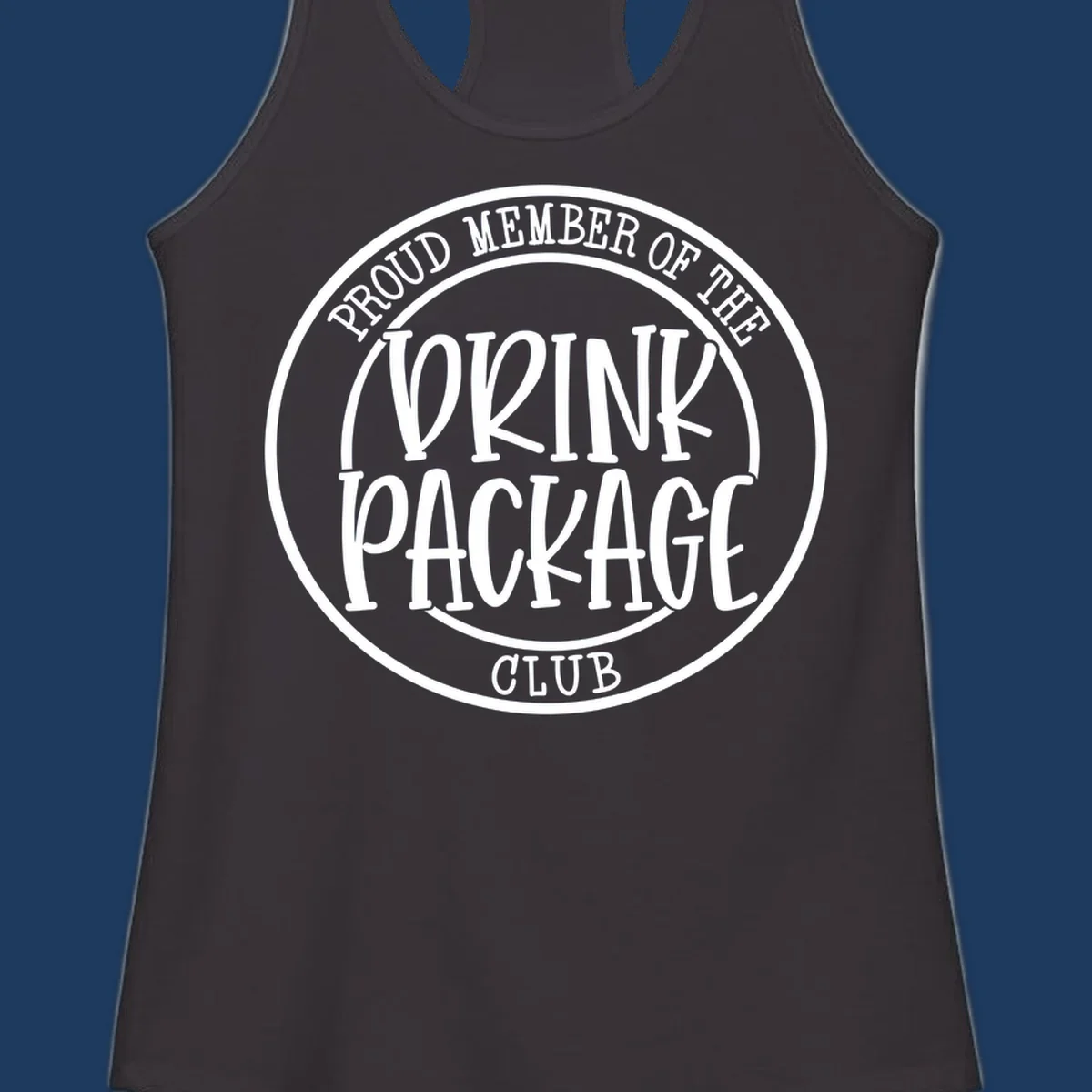 Circular badge design reading 'Proud Member of the Drink Package Club' in white text on gray background
