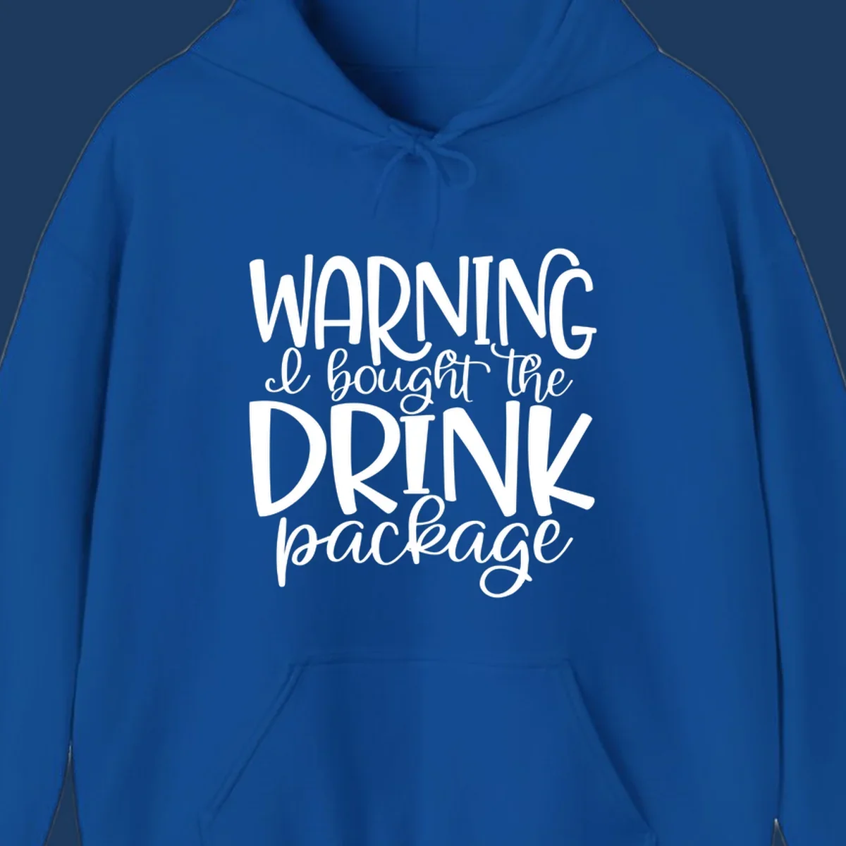 White text on gray background reading 'WARNING I bought the DRINK package' in playful bold and script lettering