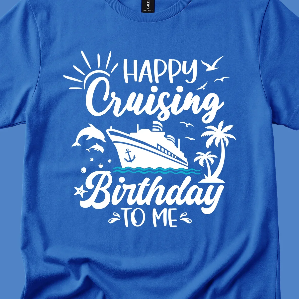 Birthday cruise design with ship, dolphins, palm trees, and 'Happy Cruising Birthday TO ME' text on gray background