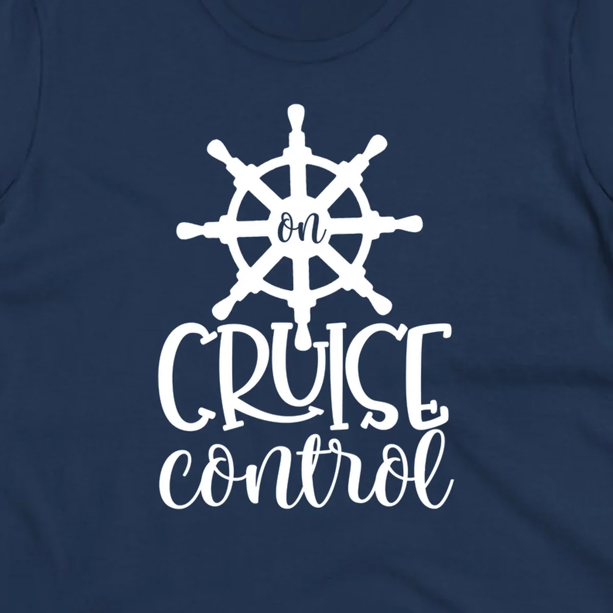 White ship wheel with 'ON CRUISE CONTROL' text below on gray background - nautical cruise design