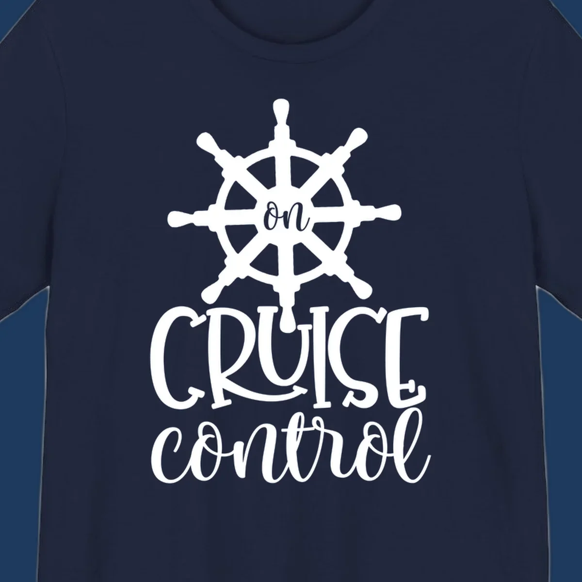 White ship wheel with 'ON CRUISE CONTROL' text below on gray background - nautical cruise design