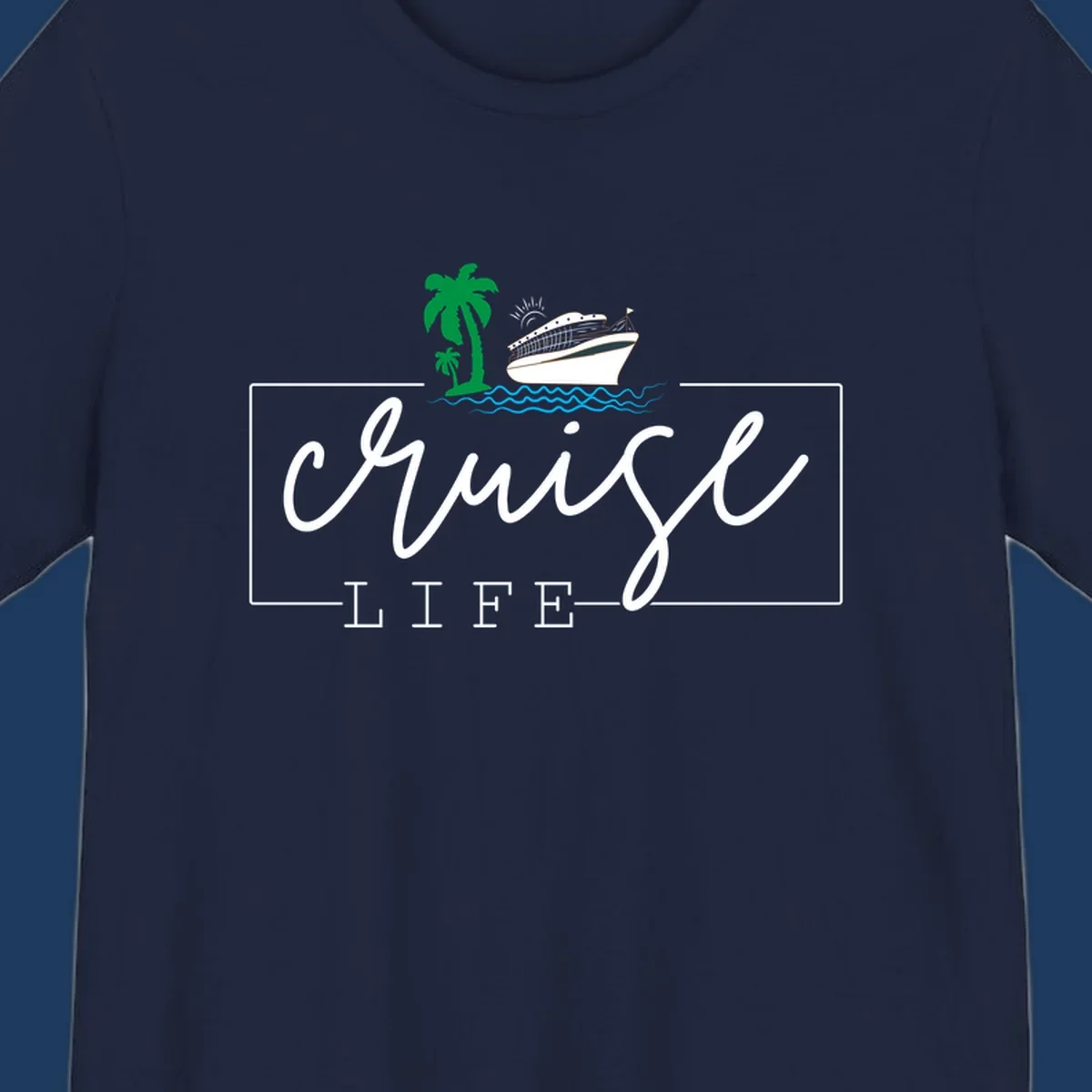 Cruising life tropical design featuring a cruise ship, palm trees, ocean waves and sun with white script lettering