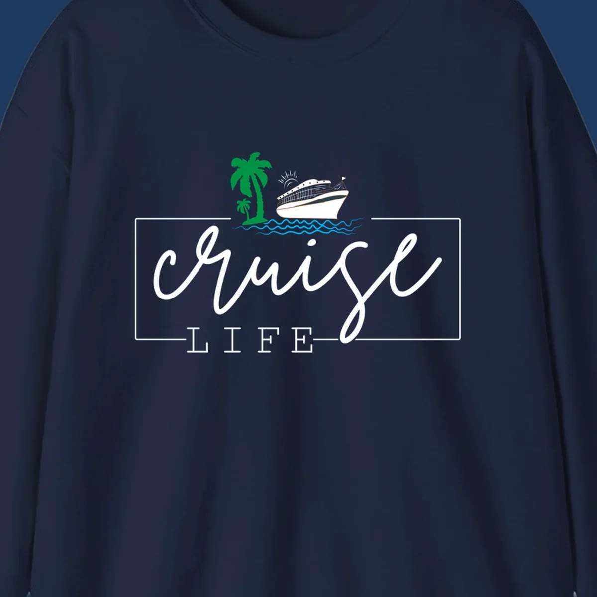 Cruising life tropical design featuring a cruise ship, palm trees, ocean waves and sun with white script lettering