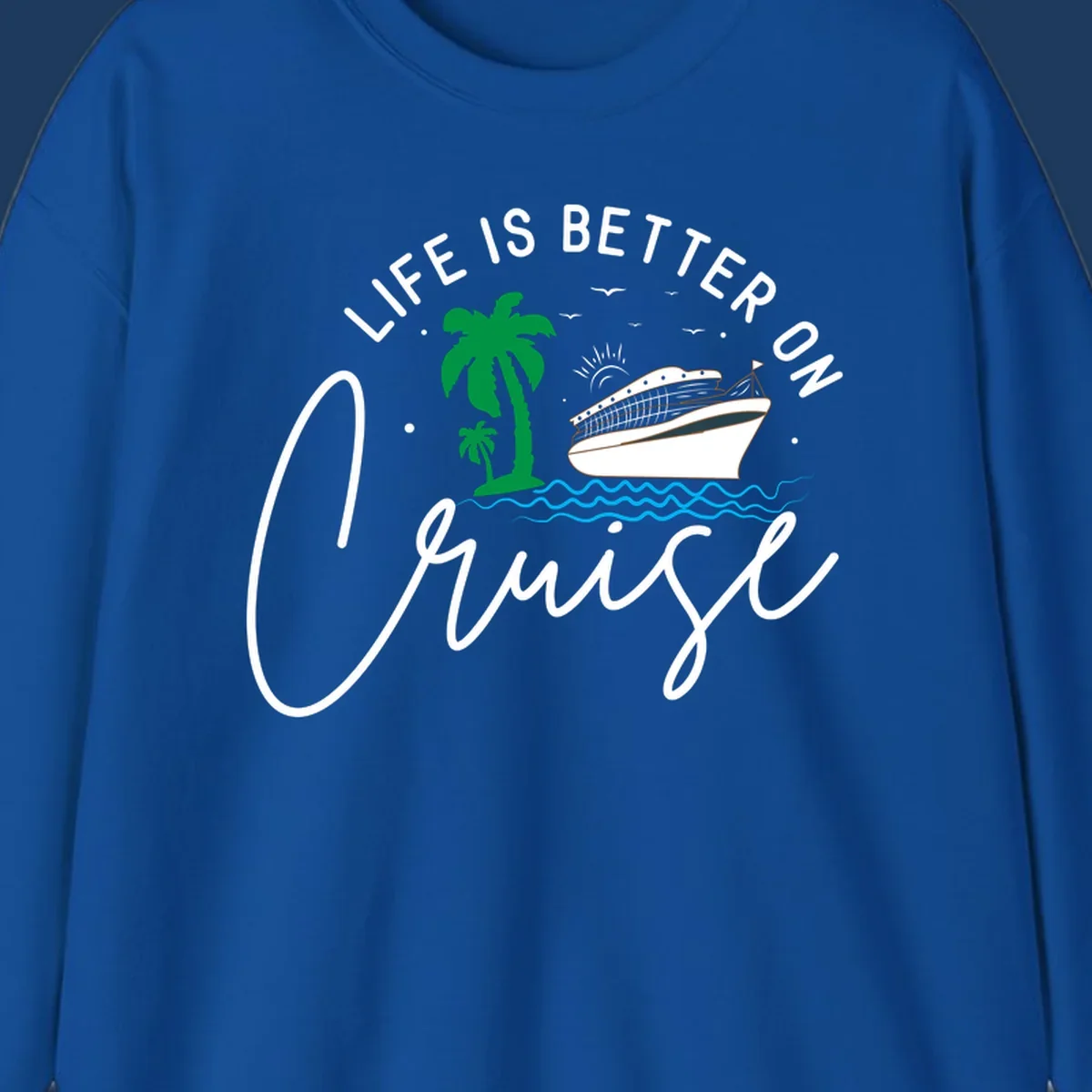 Tropical cruise ship design with palm trees and ocean waves, text reads 'Life Is Better On Chill' in white lettering
