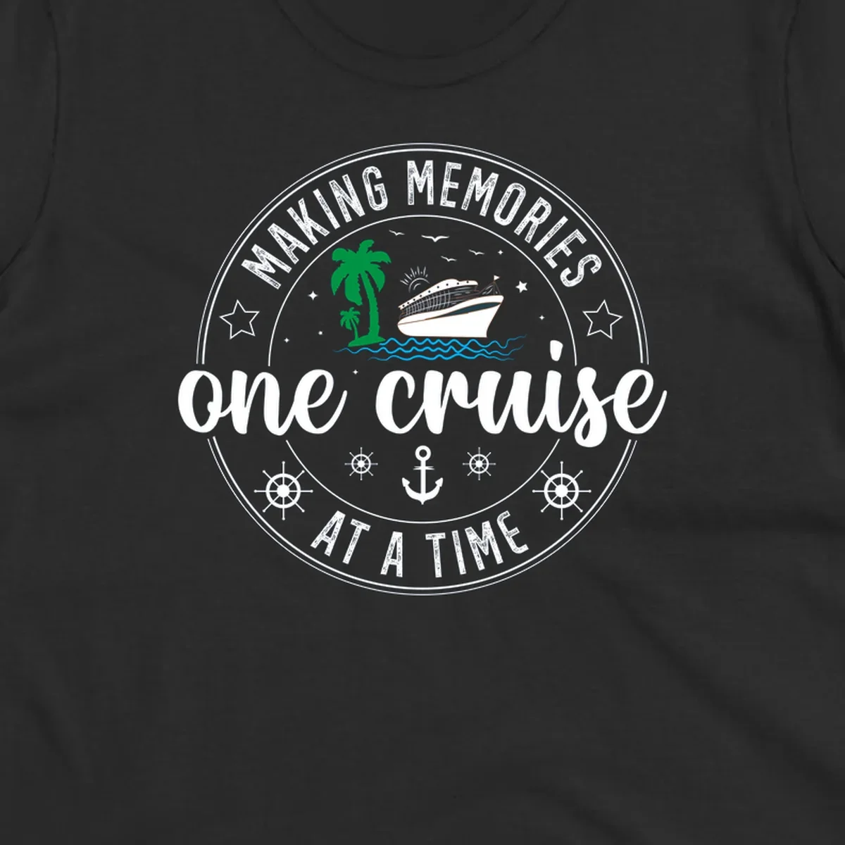 Making memories one cruise circular badge design with cruise ship, palm trees, ocean waves, anchors and ship wheels