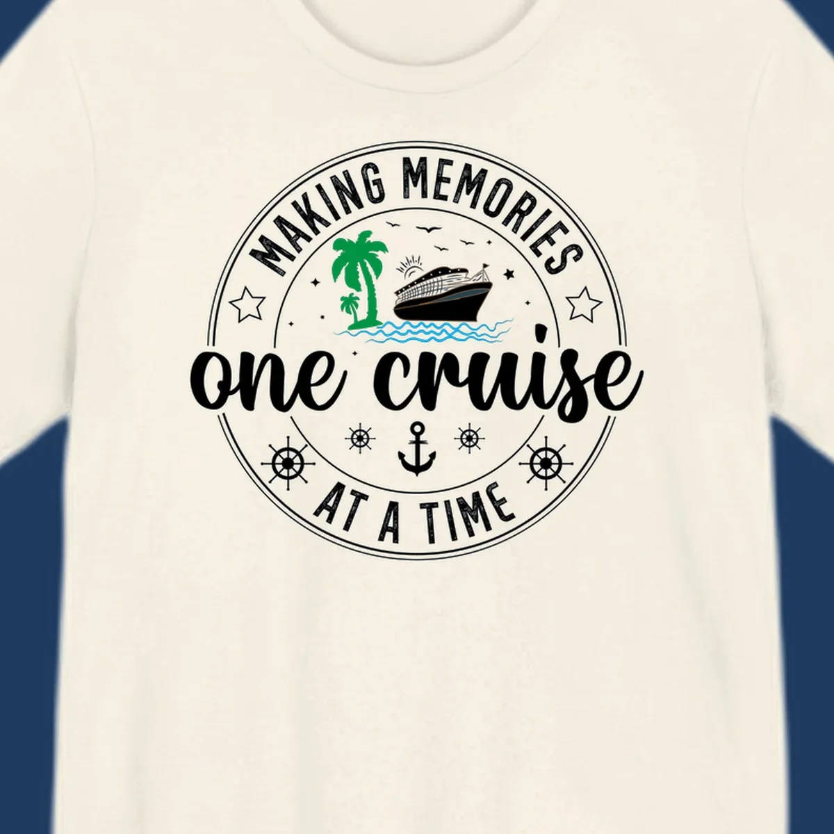 Making memories one cruise circular badge design with cruise ship, palm trees, ocean waves, anchors and ship wheels