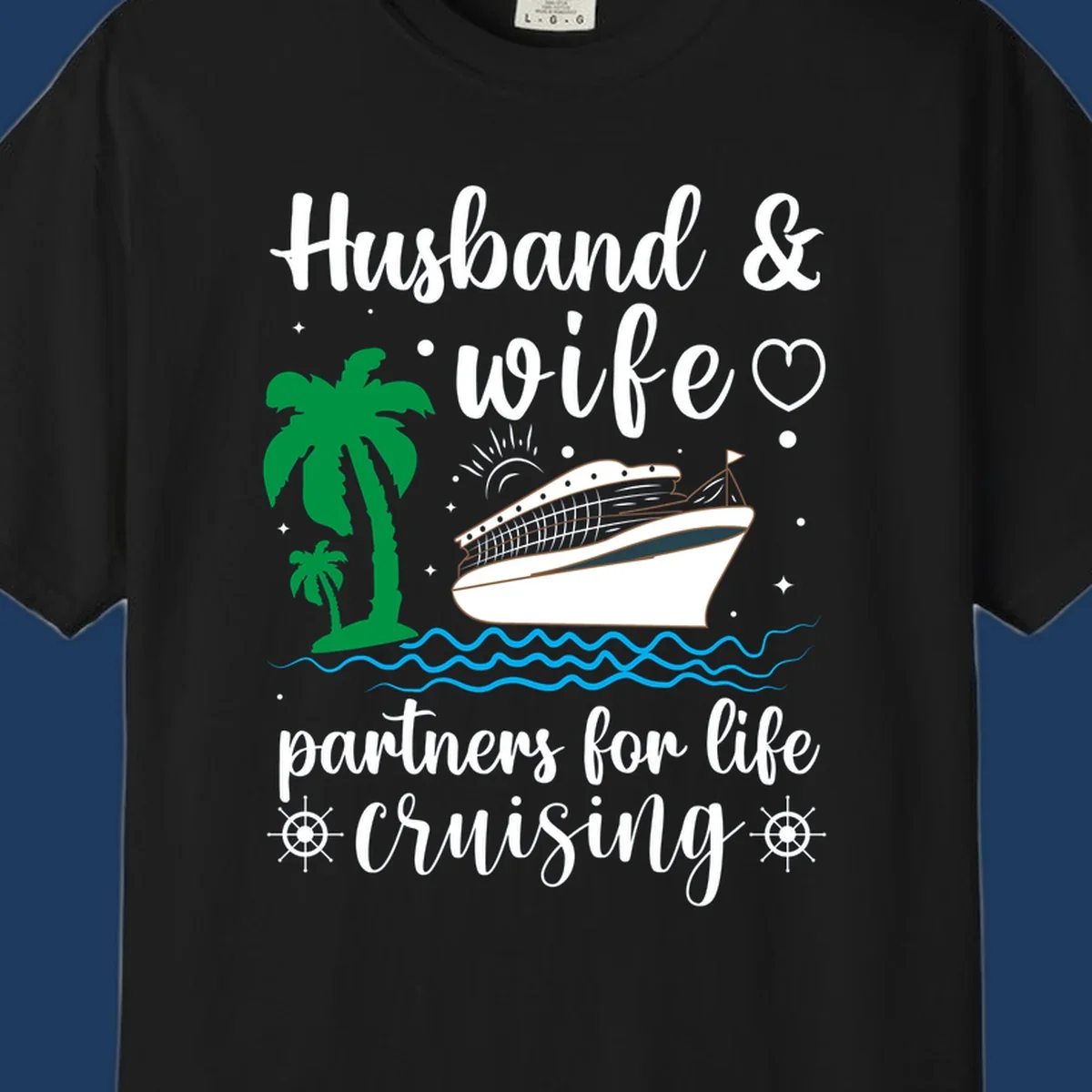 Illustration of a cruise ship with palm trees and ocean waves, text reads 'Husband & Wife Partners For Life Cruising' in script font