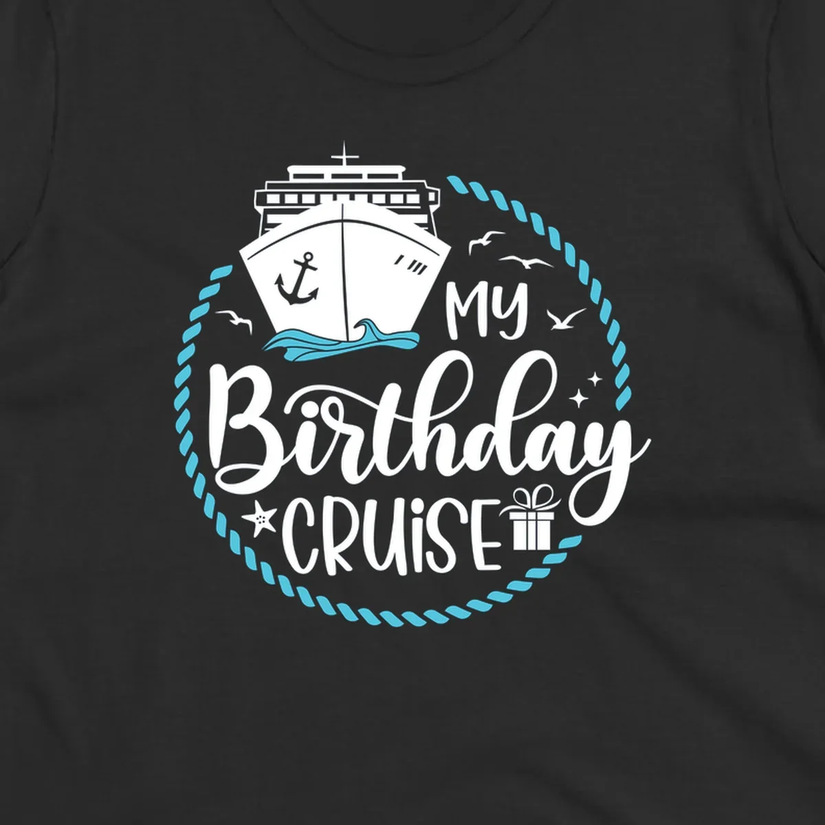Nautical birthday cruise design with ship, anchor, rope border, seagulls, and 'my Birthday CRUISE' text on gray background