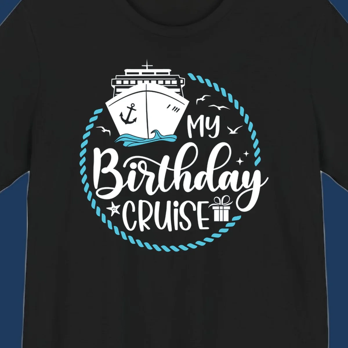 Nautical birthday cruise design with ship, anchor, rope border, seagulls, and 'my Birthday CRUISE' text on gray background
